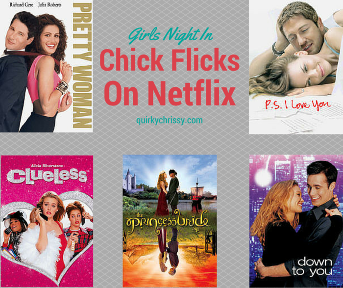Chick Flicks on Netflix