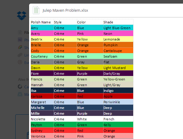 Just a small sampling of my 50+ colors...described mostly according to my own views of the colors