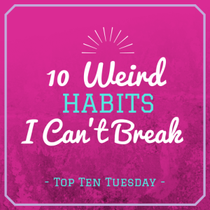 - Top Ten Tuesday -