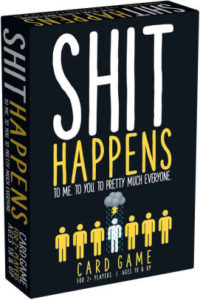 Shit Happens by Games Adults Play (Goliath Games)