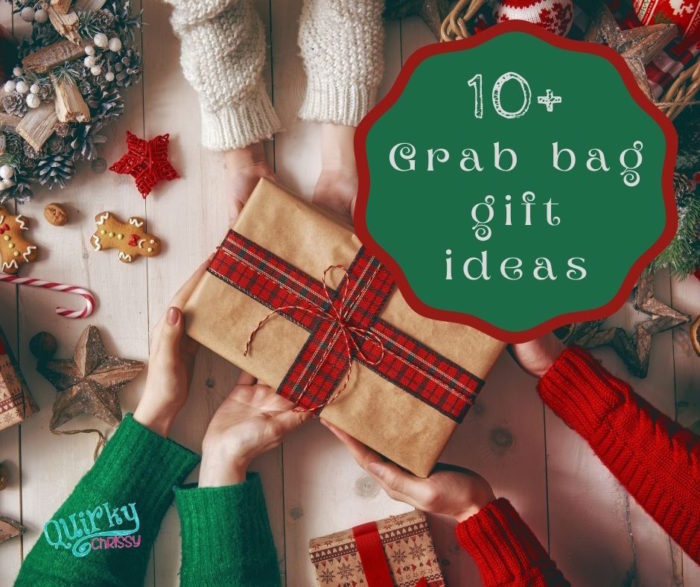 grab bag gift ideas